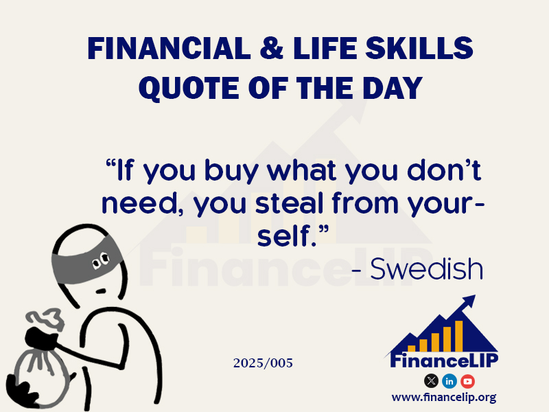 "If you buy what you don’t need, you steal from yourself." – Swedish