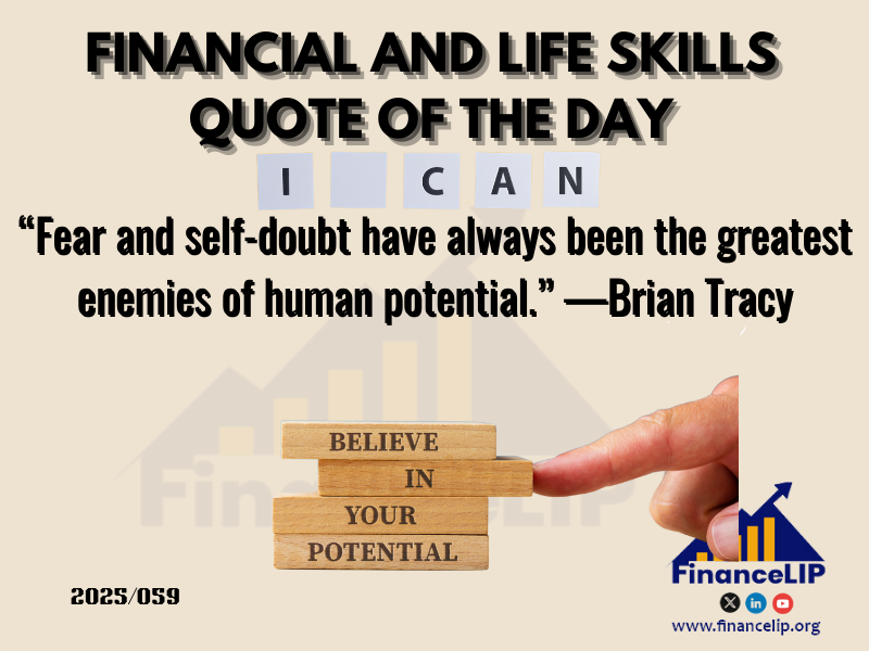 59. “Fear and self-doubt have always been the greatest enemies of human potential.” —Brian Tracy