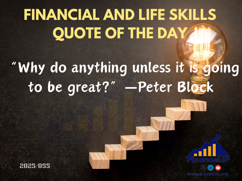 “Why do anything unless it is going to be great?”—Peter Block