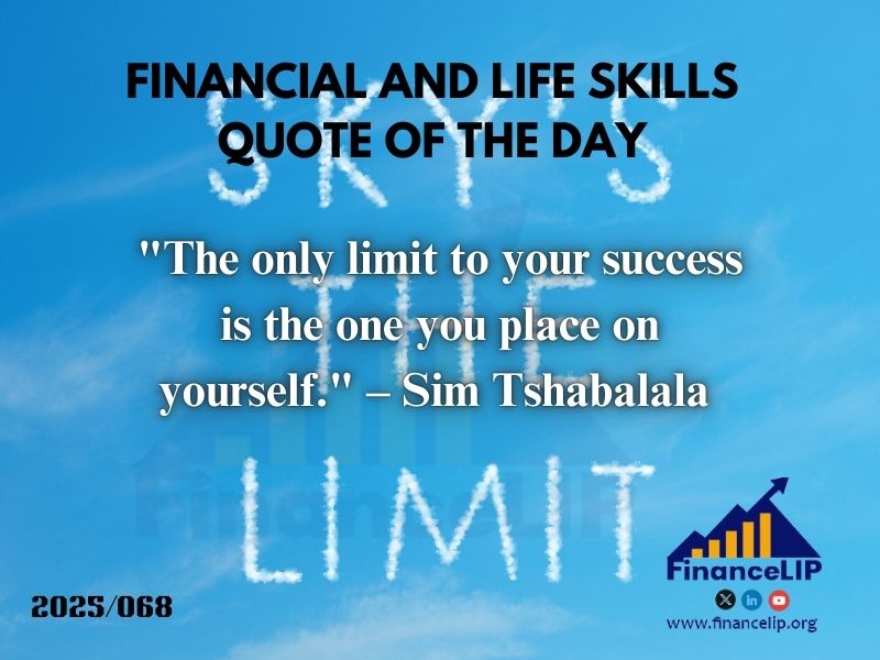 "The only limit to your success is the one you place on yourself." – Sim Tshabalala (South African entrepreneur)