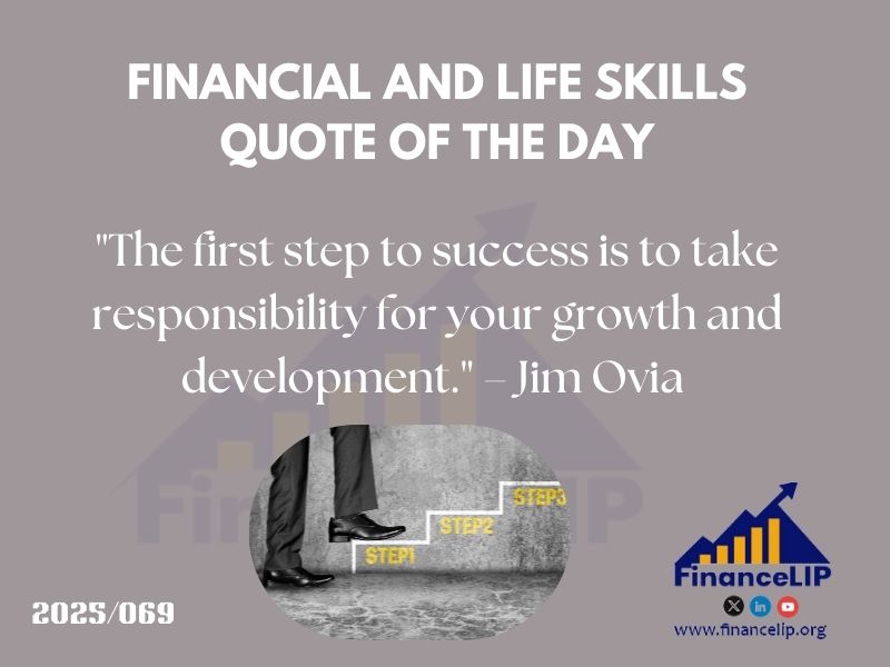 "The first step to success is to take responsibility for your growth and development." – Jim Ovia (Nigerian businessman and founder of Zenith Bank)