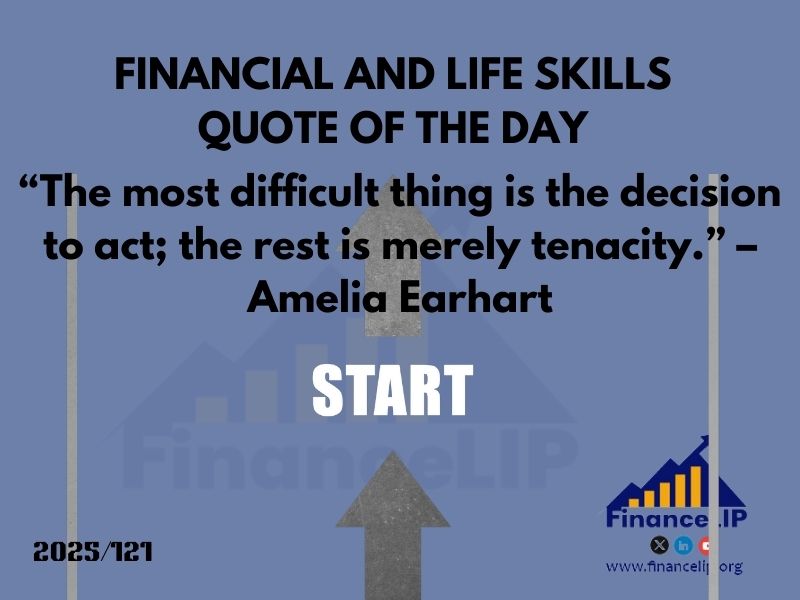 “The most difficult thing is the decision to act; the rest is merely tenacity.” – Amelia Earhart