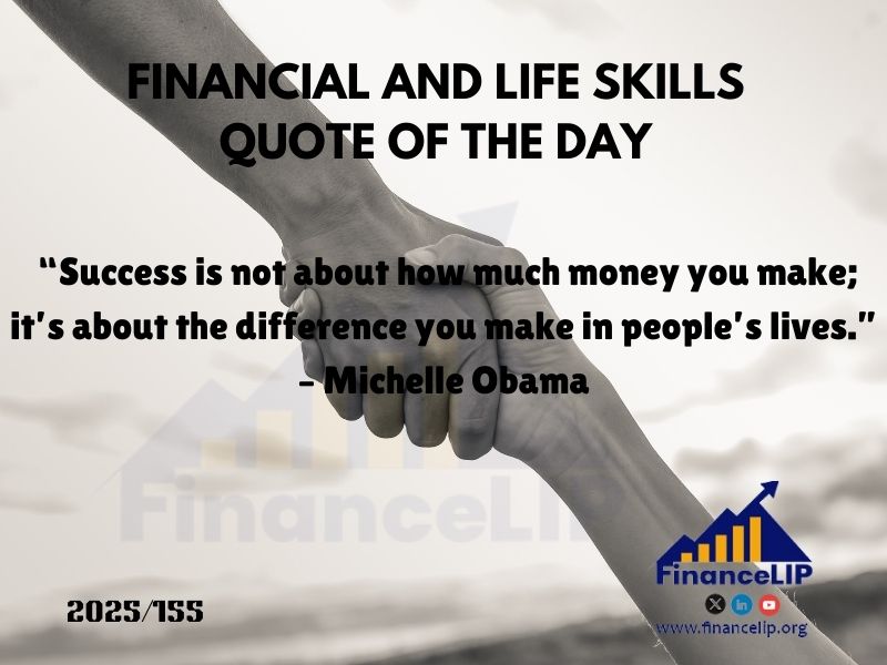 “Success is not about how much money you make; it’s about the difference you make in people’s lives.” – Michelle Obama