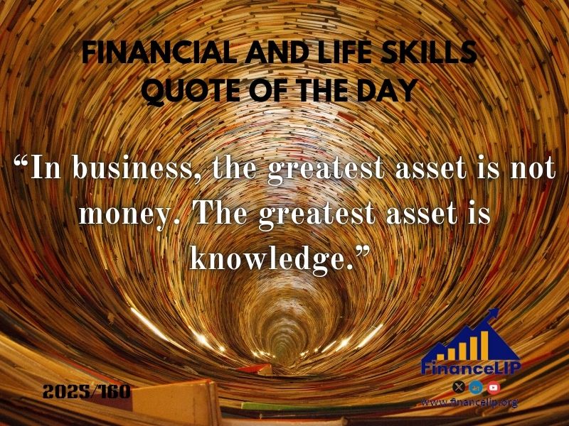 “In business, the greatest asset is not money. The greatest asset is knowledge.” – Unknown