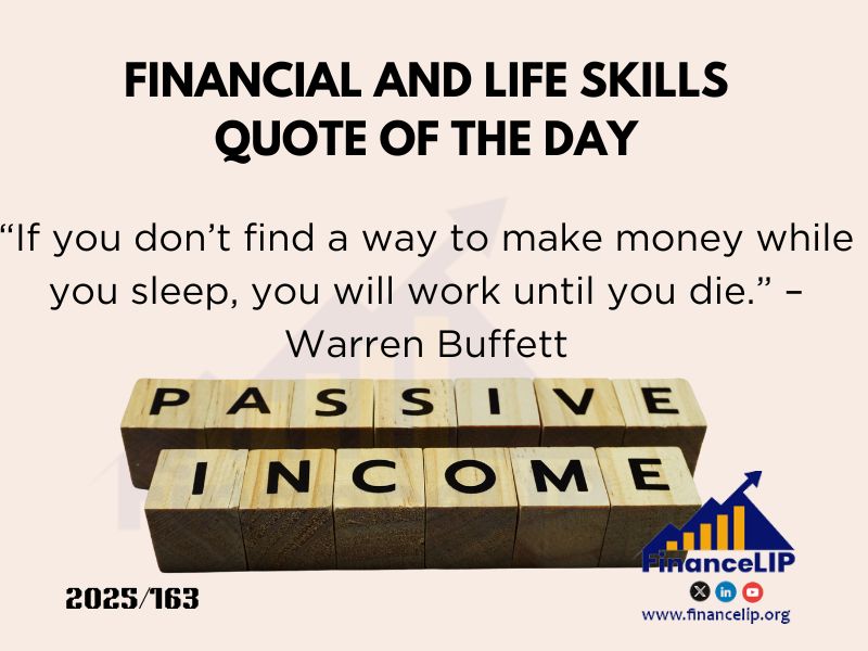 “If you don’t find a way to make money while you sleep, you will work until you die.” – Warren Buffett
