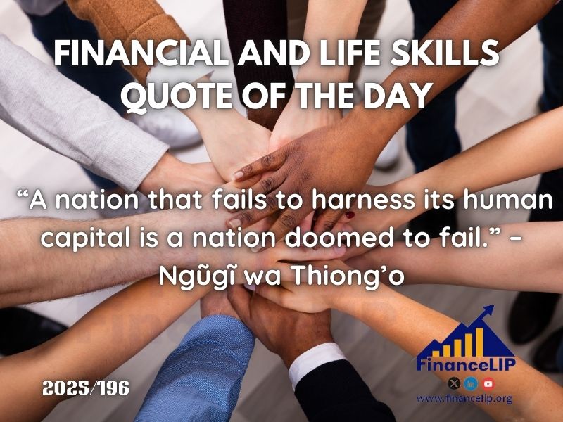 “A nation that fails to harness its human capital is a nation doomed to fail.” – Ngũgĩ wa Thiong’o