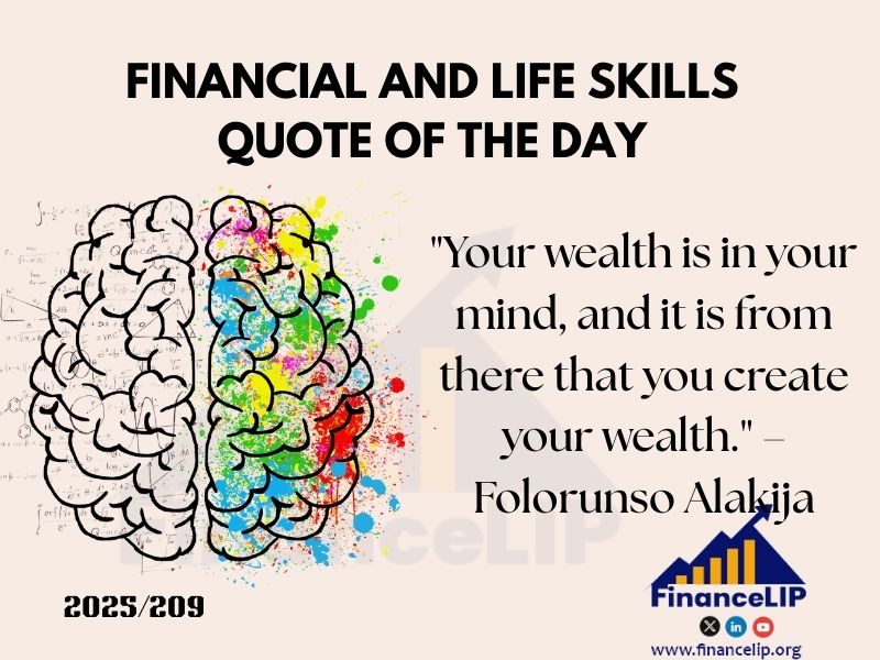 "Your wealth is in your mind, and it is from there that you create your wealth." – Folorunso Alakija