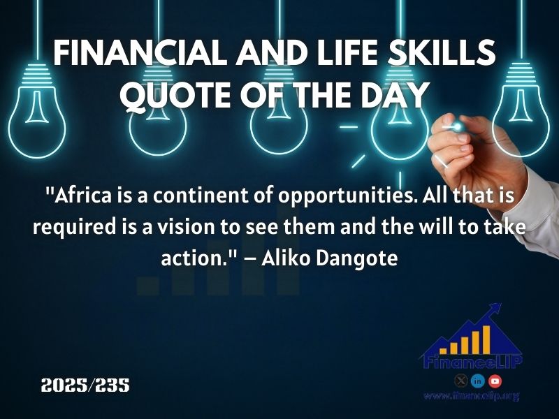 "Africa is a continent of opportunities. All that is required is a vision to see them and the will to take action." – Aliko Dangote