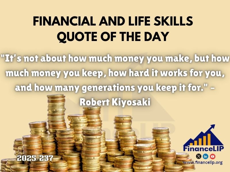 237. "It’s not about how much money you make, but how much money you keep, how hard it works for you, and how many generations you keep it for." – Robert Kiyosaki (Resonates with African wealth-building goals)