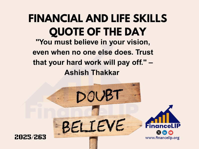 "You must believe in your vision, even when no one else does. Trust that your hard work will pay off." – Ashish Thakkar (Ugandan entrepreneur)