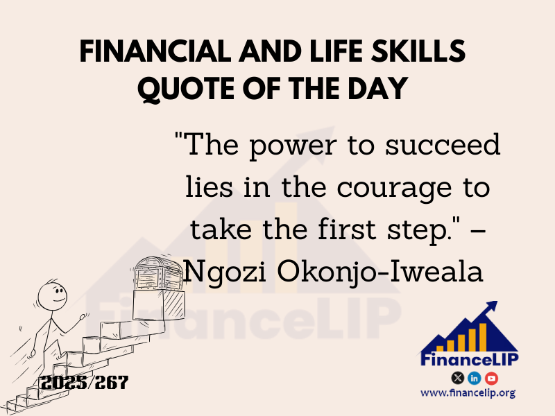 "The power to succeed lies in the courage to take the first step." – Ngozi Okonjo-Iweala (Nigerian economist and entrepreneur)